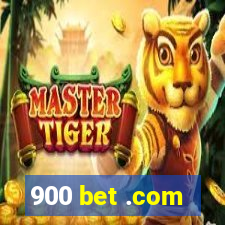 900 bet .com